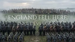 Hastings 1066: The Day England Fell | Knights vs Saxons