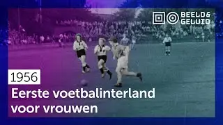 📼 Damesvoetbal Duitsland - Nederland (1956)