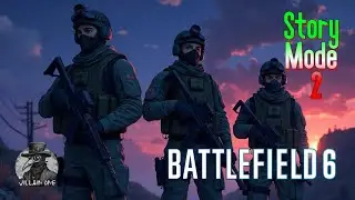 Battlefield 6 - Story Mode 2