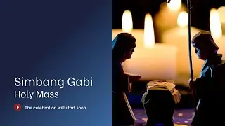 Holy Mass - Simbang Gabi - 15 de Dezembro de 2024