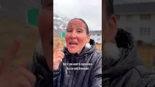 Best time to travel to Greenland. Day 35 of 60.