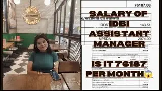 SALARY OF IDBI ASSISTANT MANAGER - is it 76187 per month? #salary #ibpspo #rrb #exam #dayinthelife
