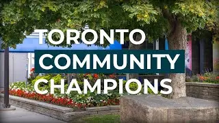 2024 Toronto Community Champions | WSNCC