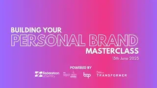 Building Your Personal Brand Masterclass | Next Gen Awards 2023