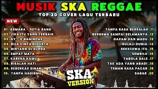 Top Hits Spotify Indonesia 2026 Full Album Reggae 🎧🔥 Kumpulan Musik Cover SKA REGGAE Terbaru 2026