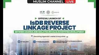 LIVE: LAUNCH OF THE DIGITAL HALAL ECO SYSTEM | UGANDA HALAL BUREAU