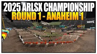 2025 ARL SUPERCROSS CHAMPIONSHIP! - Round 1: Anaheim 1
