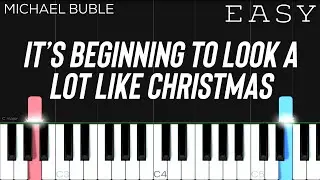 Michael Bubl&eacute; - It&rsquo;s Beginning To Look A Lot Like Christmas | EASY Piano Tutorial