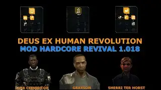 Deus Ex Mod Hardcore Revival 1.018 for Human Revolution