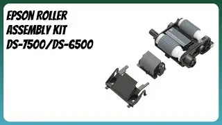REVIEW (2026): Epson Roller Assembly Kit DS-7500/DS-6500. Features