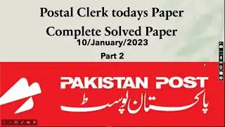 Postal Clerk Paper 10/01/2023 part 2 |Postal Clerk Syllabus 2023 |Postal Clerk Today Paper| MCQS HUB