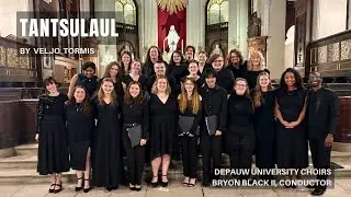 Tantsulaul | DePauw University Choir Tour