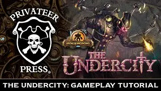 The Undercity: Gameplay Tutorial