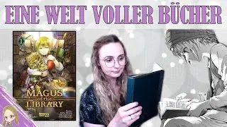 MANGA Ersteindruck | Magus of the Library