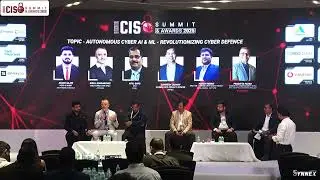 Panel Discussion on Autonomous Cyber AI & ML: The Future of Cyber D&eacute;fense | India CISO Summit 2025