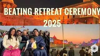 BEATING RETREAT CEREMONY 2025 || VIJAY CHOWK RASTRAPATI BHAWAN||@ Hemlata choudhary 14098#vlog#DELHI