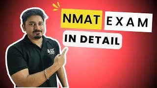 CRACK the NMAT- Computer Adaptive Test (CAT) Pattern! | MBA EXAM Preparation | Study Break Academy