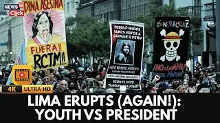 Peru Protest Update: Gen Z Takes Streets in Lima | Youth vs President: Peru Sees Wave Of Protests