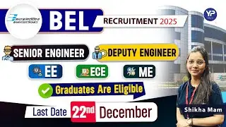 BEL recruiting for Senior Engineer & Deputy Engineer | EE/ECE/ME | Last Date  to apply 22nd December