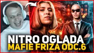 NITRO REAKCJA na FINAŁ MAFII IRL FRIZA 3 (Odc.6)