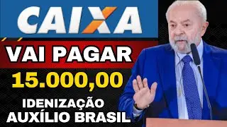 CAIXA VAI PAGAR INDENIZA&Ccedil;&Atilde;O de 15 mil | COMO SABER SE TENHO DIREITO A INDENIZA&Ccedil;&Atilde;O DO AUX&Iacute;LIO BRASIL