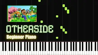 Otherside - Minecraft - Beginner Piano Playthrough