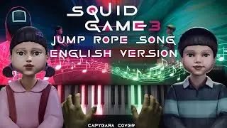 SQUID GAME 3 - Jump Rope Song ENGLISH (Knock, Knock) | Vocal & Piano Cover with Lyrics + Sheet Music