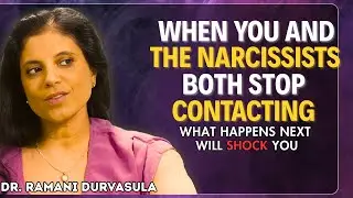 When You and The Narcissist Both Stop Contacting — What Happens Next Will Shock You ||DR RAMANI