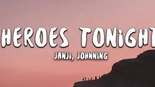 Janji - Heroes Tonight (Lyrics) 1Hour