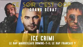 Le Rap Marseillais domine t-il le Rap Fran&ccedil;ais ? Grand D&eacute;bat avec Ice Crimi (Part 2/4)