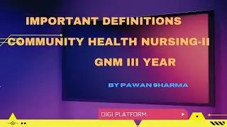Communiy Health Nursing-II #GNM III YR # IMPORTANT #DEFINITION AND ANSWER IN #ENGLISH AND HINDI#