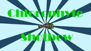 Terraria | Item Guide - Chlorophyte Shotbow