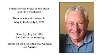 Damon Giovanielli Memorial Service,. July 26, 2025