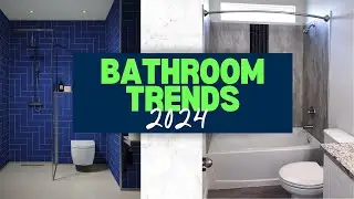 Bathroom Trends 2024