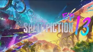 Split Fiction Playthrough Part 13
