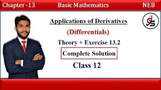 Differentials | Theory + Exercise 13.2 |Application of Derivatives | Class 12 | NEB | Get Solution |