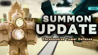 Новое обновление призыва и многое другое в Chronoverse Tower Defense