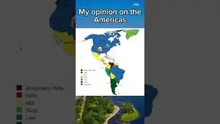 My opinion on the Americas