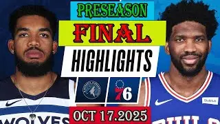 Philadelphia 76ers vs Minnesota Timberwolves FINAL Qtr Oct 17.2025 Highlights | NBA Preseason
