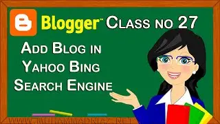 Add Blog in Microsoft Bing Search Engine & How to Submit Your Website to Yahoo Search Engine