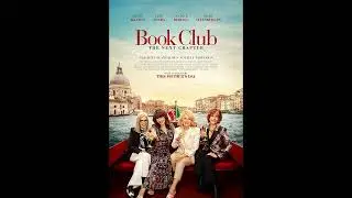 Book Club: The Next Chapter (2023) - Movie Review