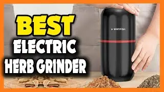Top 5 Best Electric Herb Grinder Aliexpress Amazon Gearbest Banggood