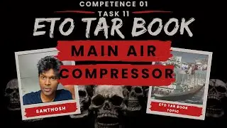 Preparation & starting of Main Air Compressor | ETO TAR BOOK TOPIC | Competence 01, Task 11 | ETO