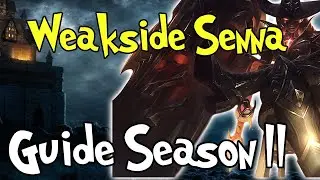 How To Win Weakside  With Senna! League of Legends Senna Guide