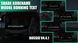 SHARE KODENAME MODUL RUNNING TEXT || BUSSID V4.4.1 || PART 3