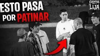Skaters vs Haters: Historias de nuestra audiencia ⎮CUENTOS DESDE LA LIJA