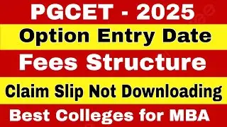 🚨PGCET - 2025: Updates on Option Entry, Fees Structure & Claim Slip Download @nvrupdates36 
