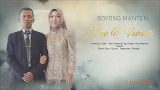 Boyong Manten JOKO & FIANA  / CS.ABIMANYU / 17 Januari 2026.