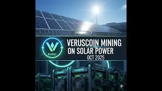 Майнинг Veruscoin на солнечной энергии в октябре 2025 г.