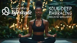 From Skin Deep to Soul Deep Embracing Holistic Wellness